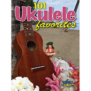 101 Ukulele Favorites