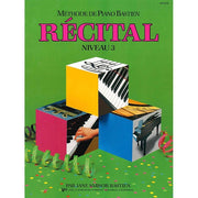 Méthode De Piano Bastien - Récital Niveau 3