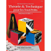 Méthode De Piano Bastien - Théorie & Technique Pour Les Tout-Petits - Préparatoire A